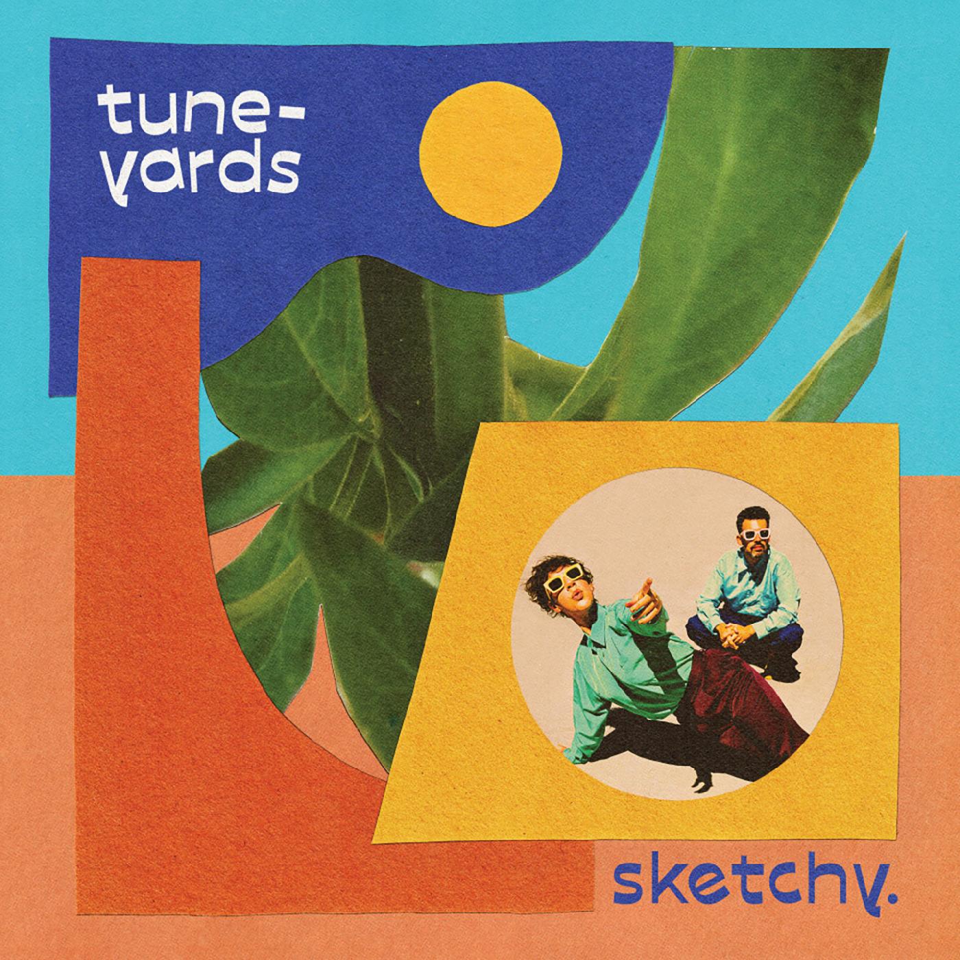Tune-Yards - sketchy. | Vinyl
