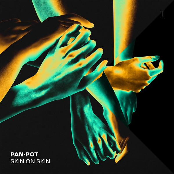 PAN-POT - Skin On Skin | Vinyl