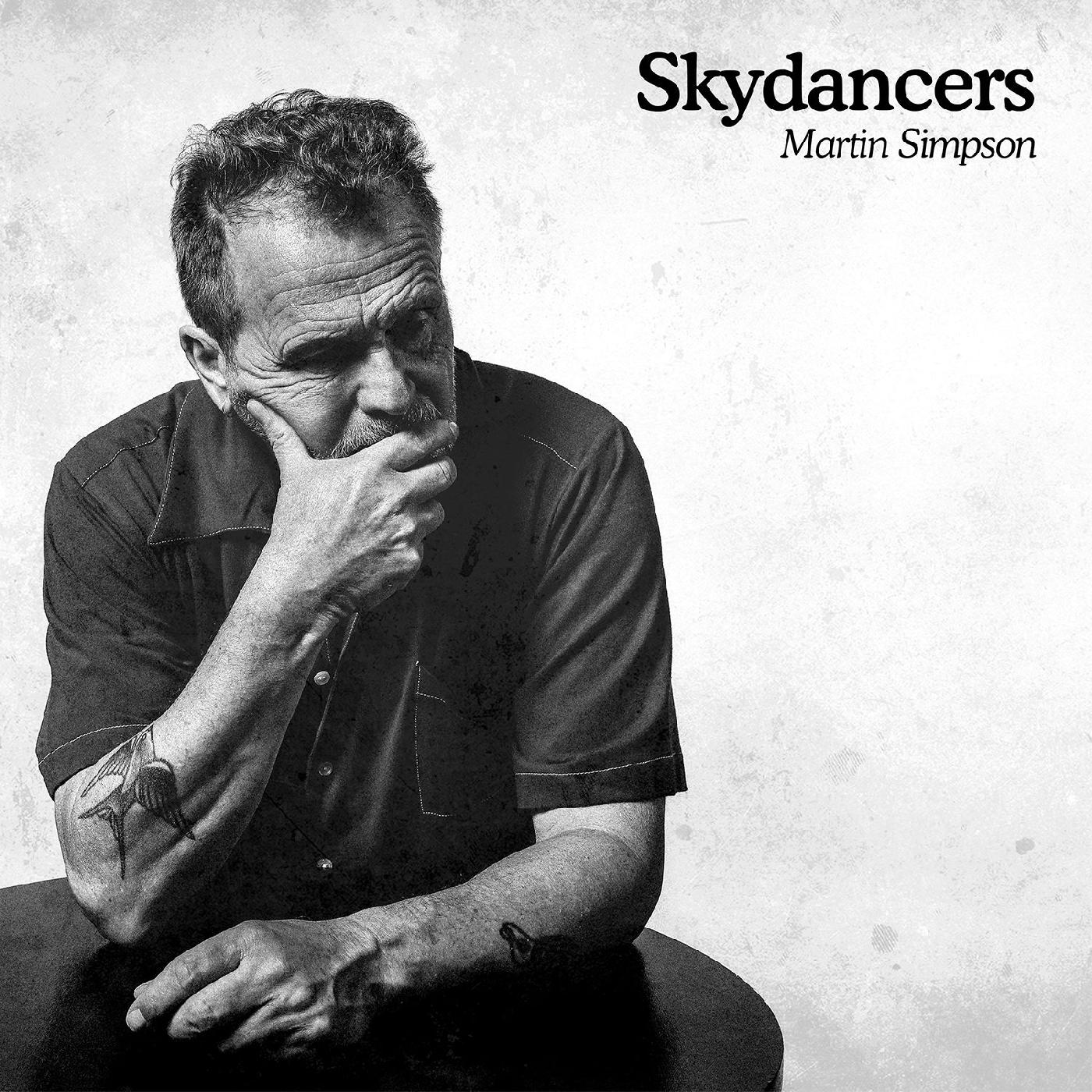 Martin Simpson - Skydancers | Vinyl