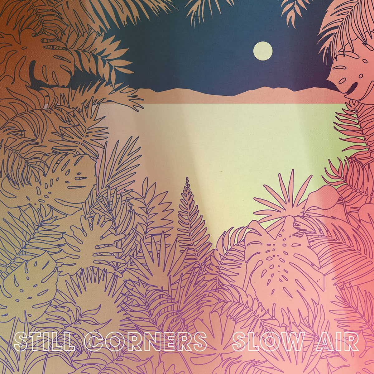Still Corners - Slow Air | CD