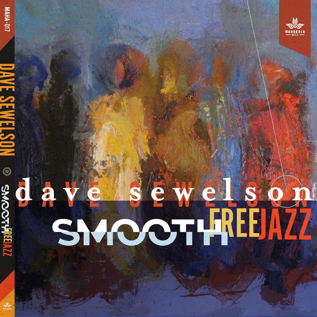 Dave Sewelson - Smooth Free Jazz | CD