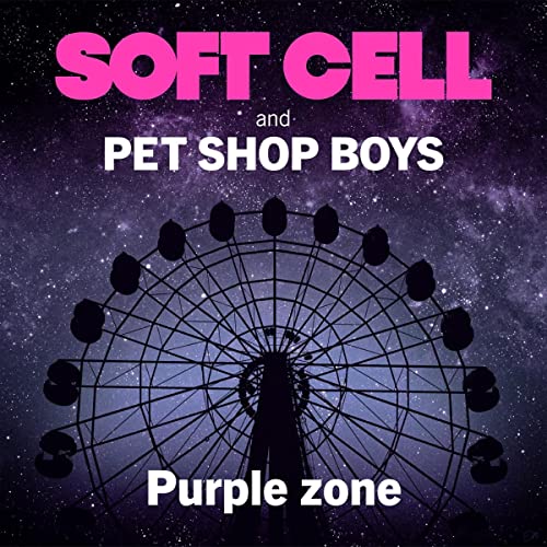 Soft Cell & Pet Shop Boys - Purple Zone | Vinyl