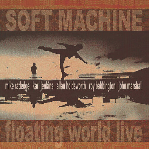 Soft Machine | Floating World Live (Reissue) (2 Lp) | Vinyl