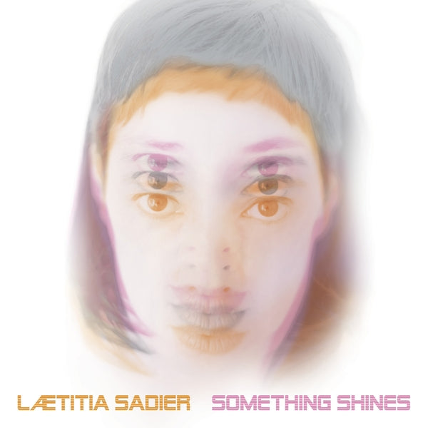 LAETITIA SADIER - Something Shines | Vinyl