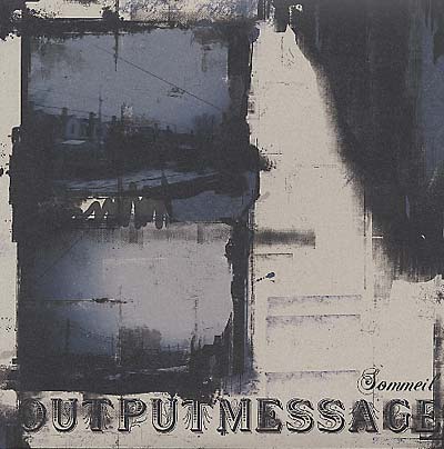 OUTPUTMESSAGE - Sommeil Remixes | Vinyl