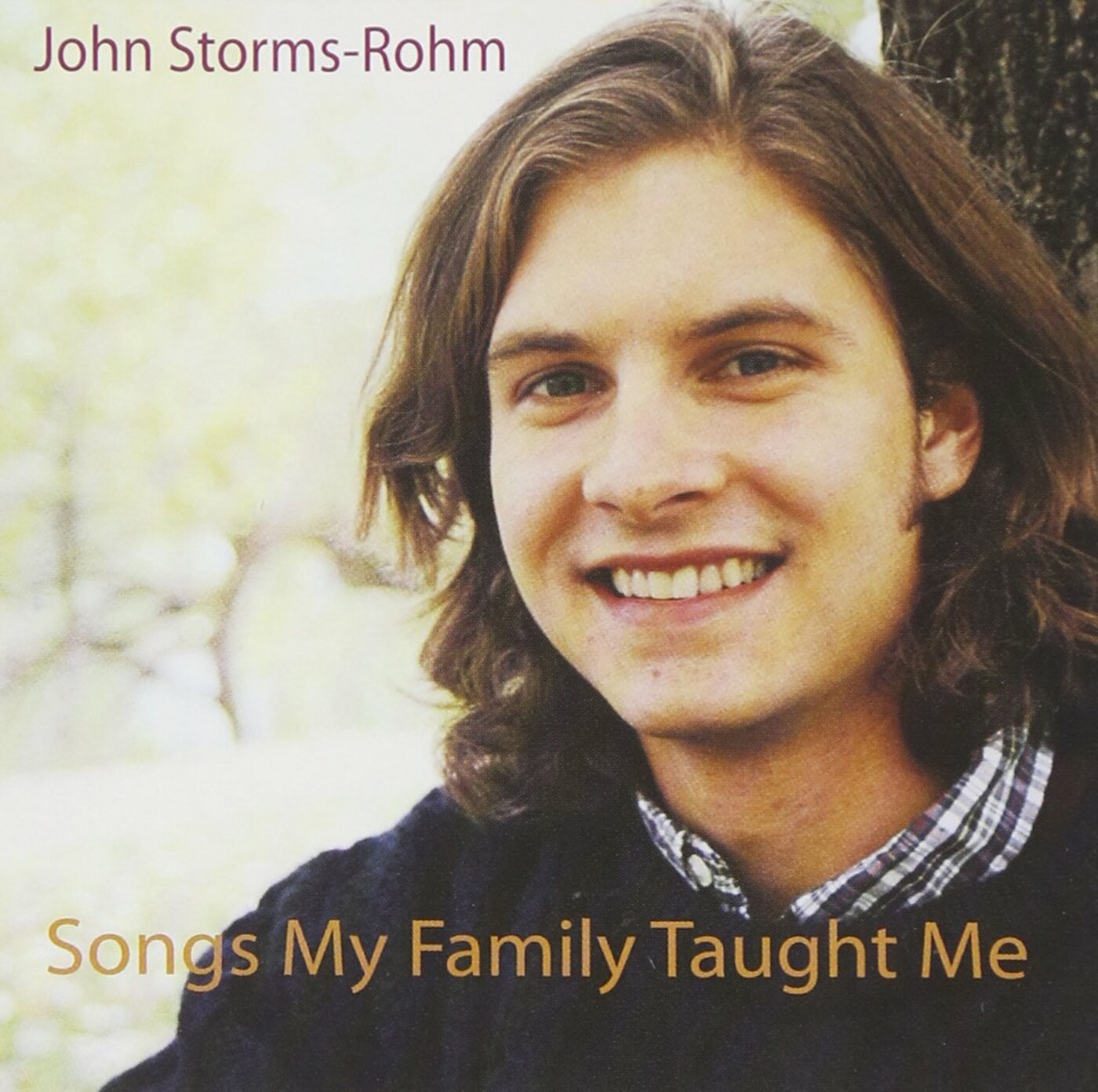 John Storms-Rohm - Songs My Family Taught Me | CD