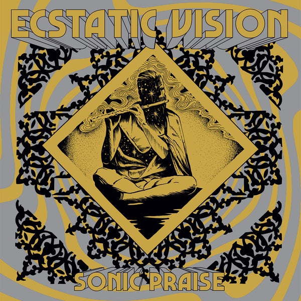 ECSTATIC VISION - Sonic Praise | Vinyl