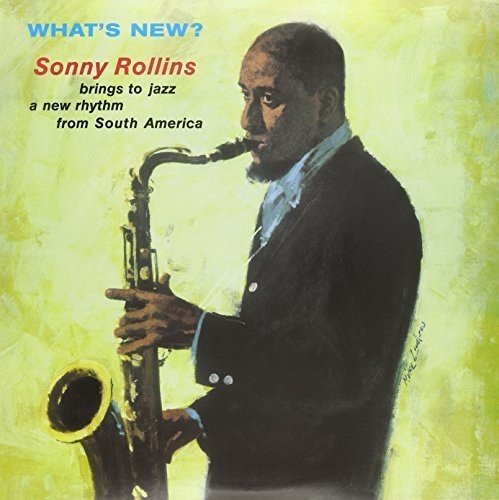 Sonny Rollins - WHAT'S NEW | Vinyl