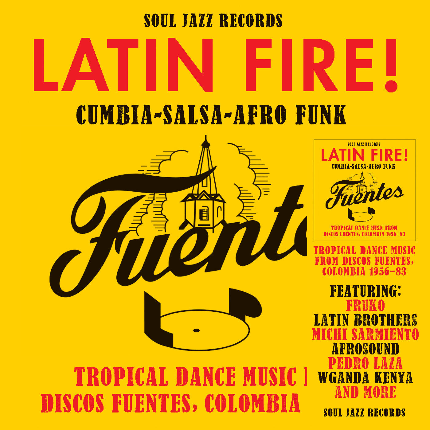 Soul Jazz Records Presents | Colombia 1956-83 Latin Fire! Cumbia–Salsa–Afro-Funk: Tropical Dance Music From Discos Fuentes | Vinyl