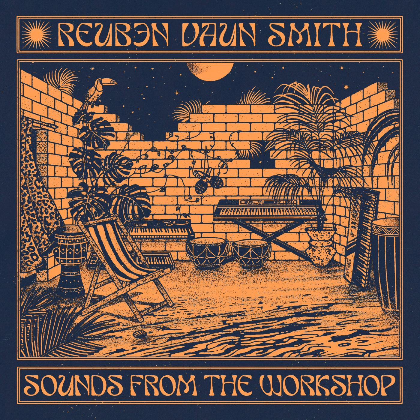 Reuben Vaun Smith - Sounds From The Workshop | Vinyl
