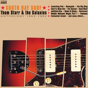 Thom & the Galaxies Starr - South Bay Surf: Anthology 1963-1964 (GOLD VINYL) | Vinyl