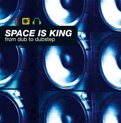 VA - Space Is King: From Dub To Dubstep | CD
