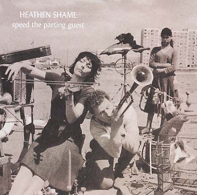 HEATHEN SHAME - Speed The Parting Guest | CD