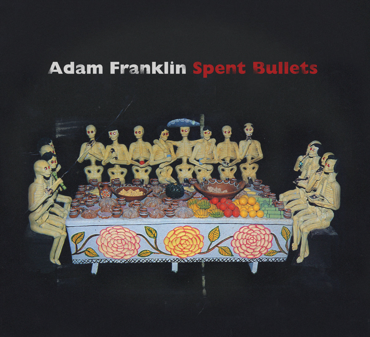 Adam Franklin - Spent Bullets | CD