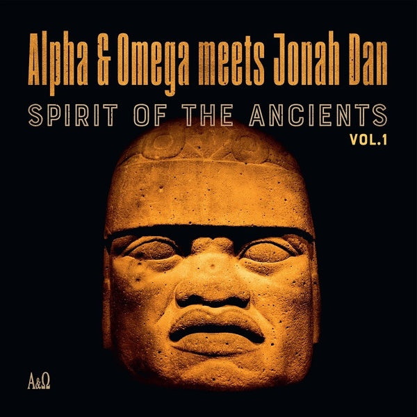 ALPHA & OMEGA VS JONAH DAN - Spirit Of The Ancients Vol 1 | Vinyl