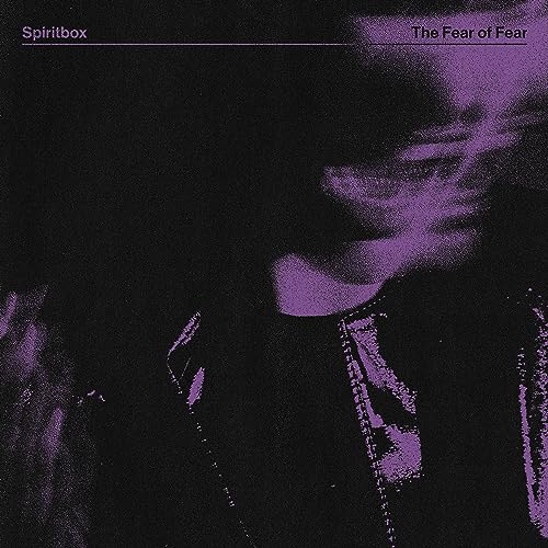 Spiritbox - The Fear of Fear | CD