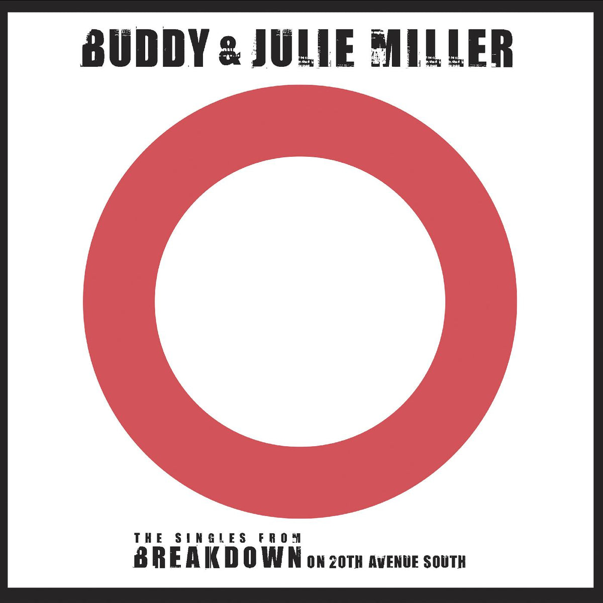 Buddy & Julie Miller - Spittin' On Fire / War Child | Vinyl