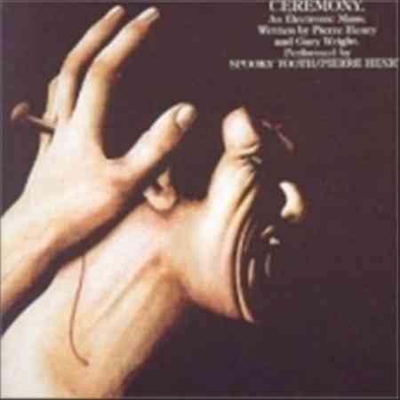 Spooky Tooth / Pierre Henry - CEREMONY | CD