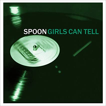 Spoon - Girls Can Tell | CD