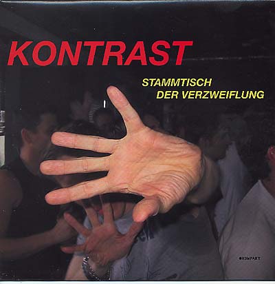 KONTRAST - Stammtisch der Verzweiflung | Vinyl