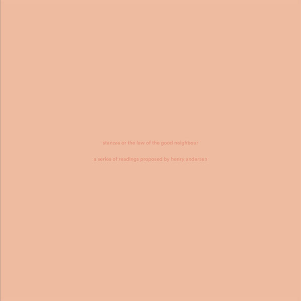 HENRY ANDERSEN - Stanzas Or The Law Of The Good Neighbour | Vinyl