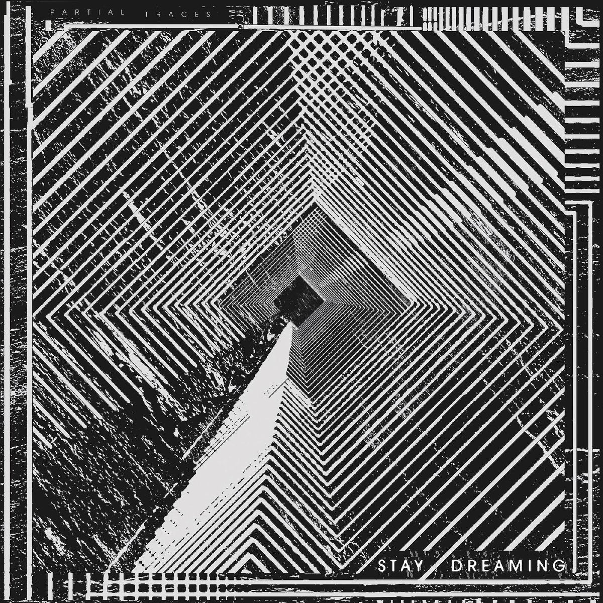 Partial Traces - Stay Dreaming | Vinyl
