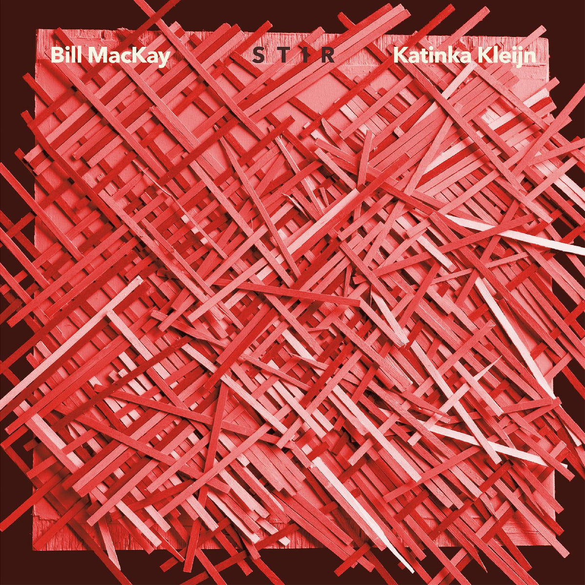 Bill and Katinka Kleijn MacKay - Stir | Vinyl