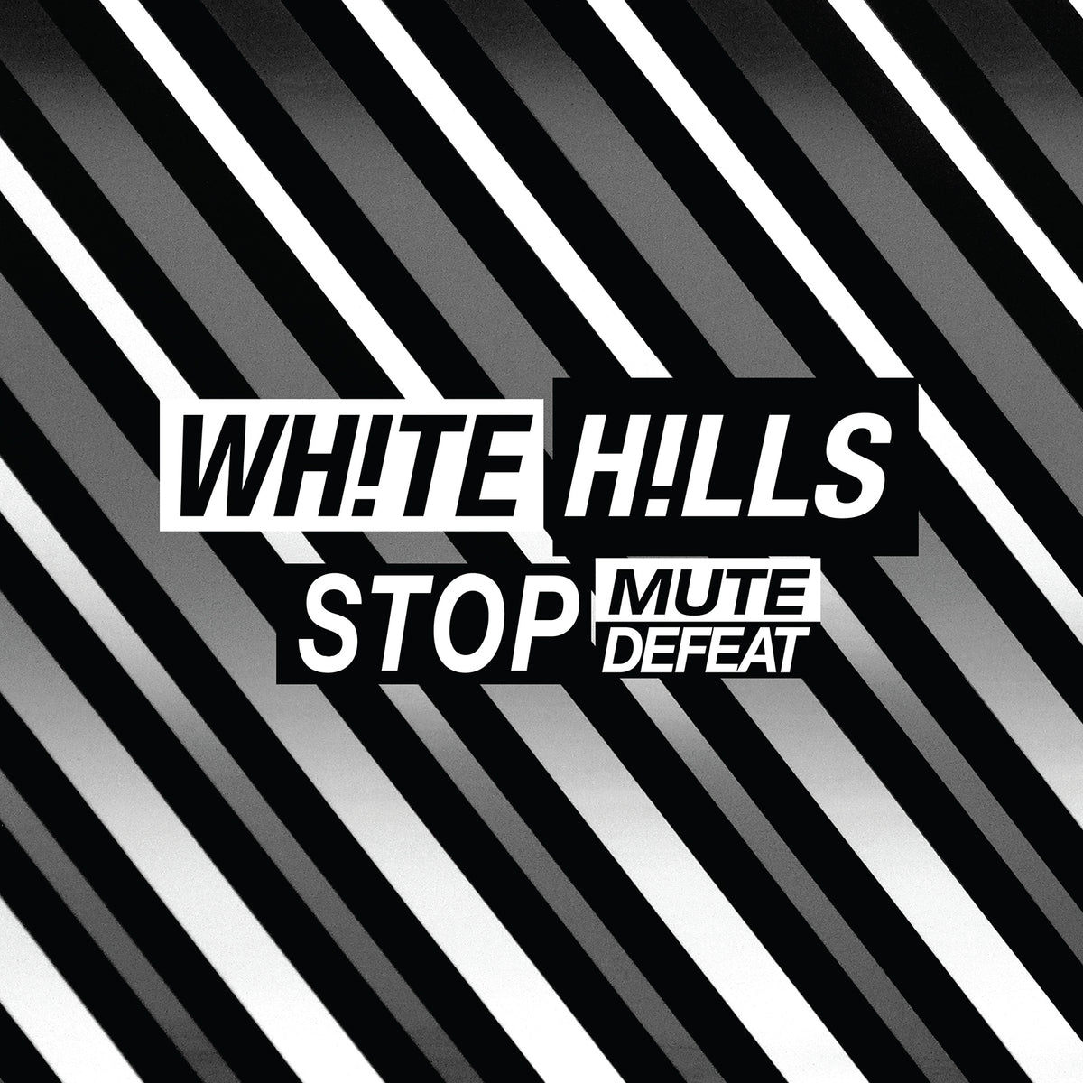 White Hills - Stop Mute Defeat | Vinyl