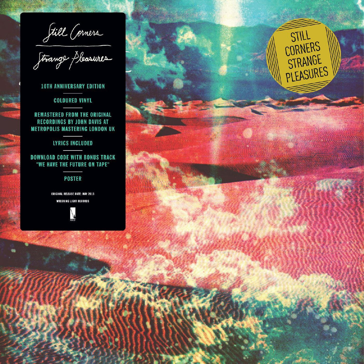 Still Corners - Strange Pleasures (10 Year Anniversary Re-Issue) | CD