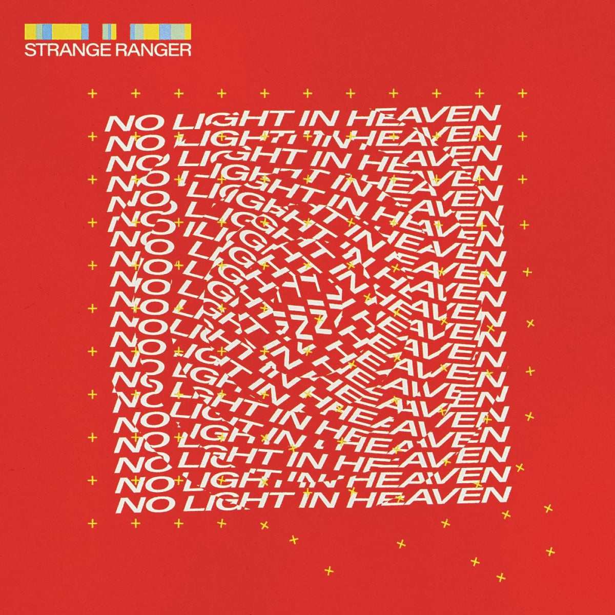 Strange Ranger - No Light In Heaven (Black Vinyl) | Vinyl