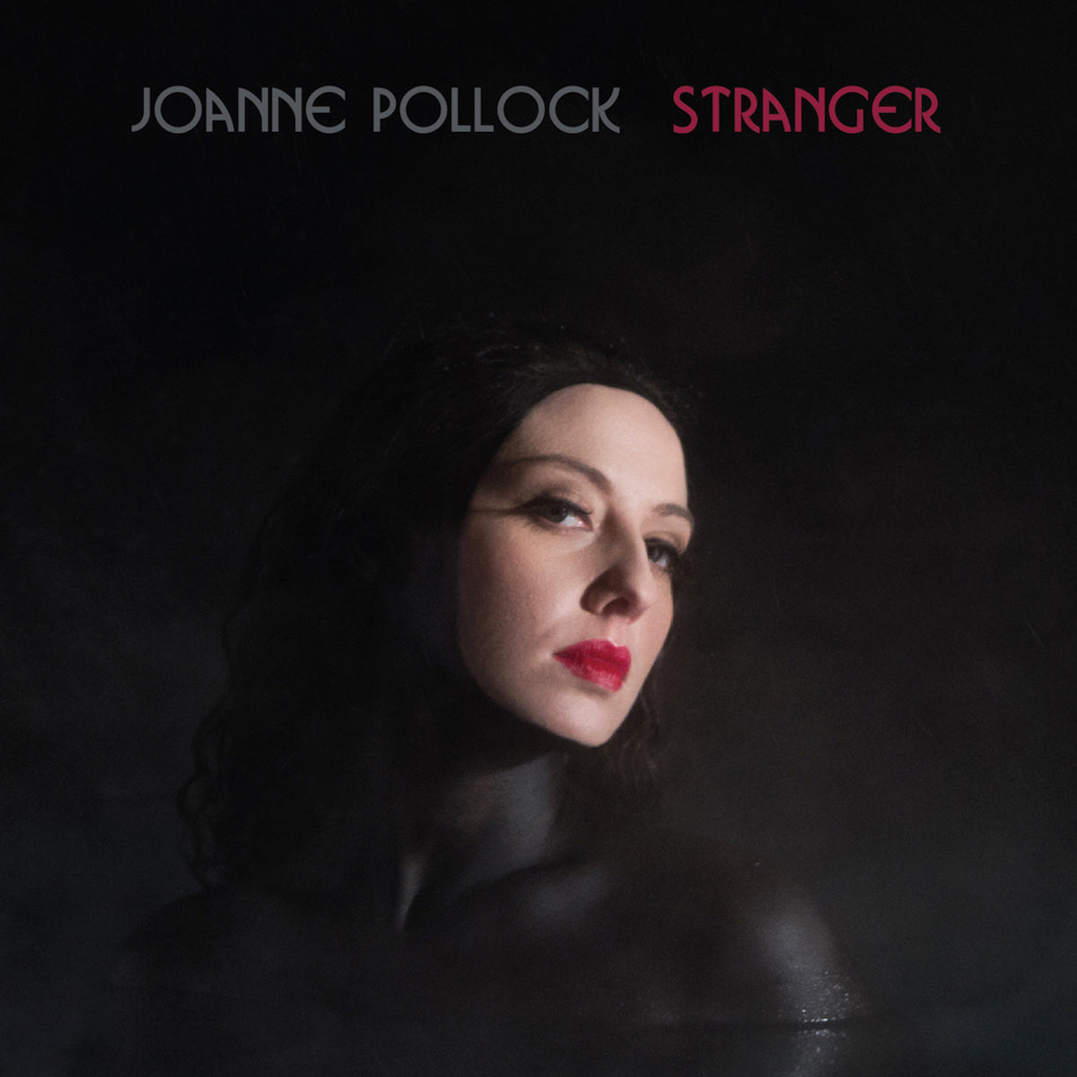 Joanne Pollock - Stranger | CD