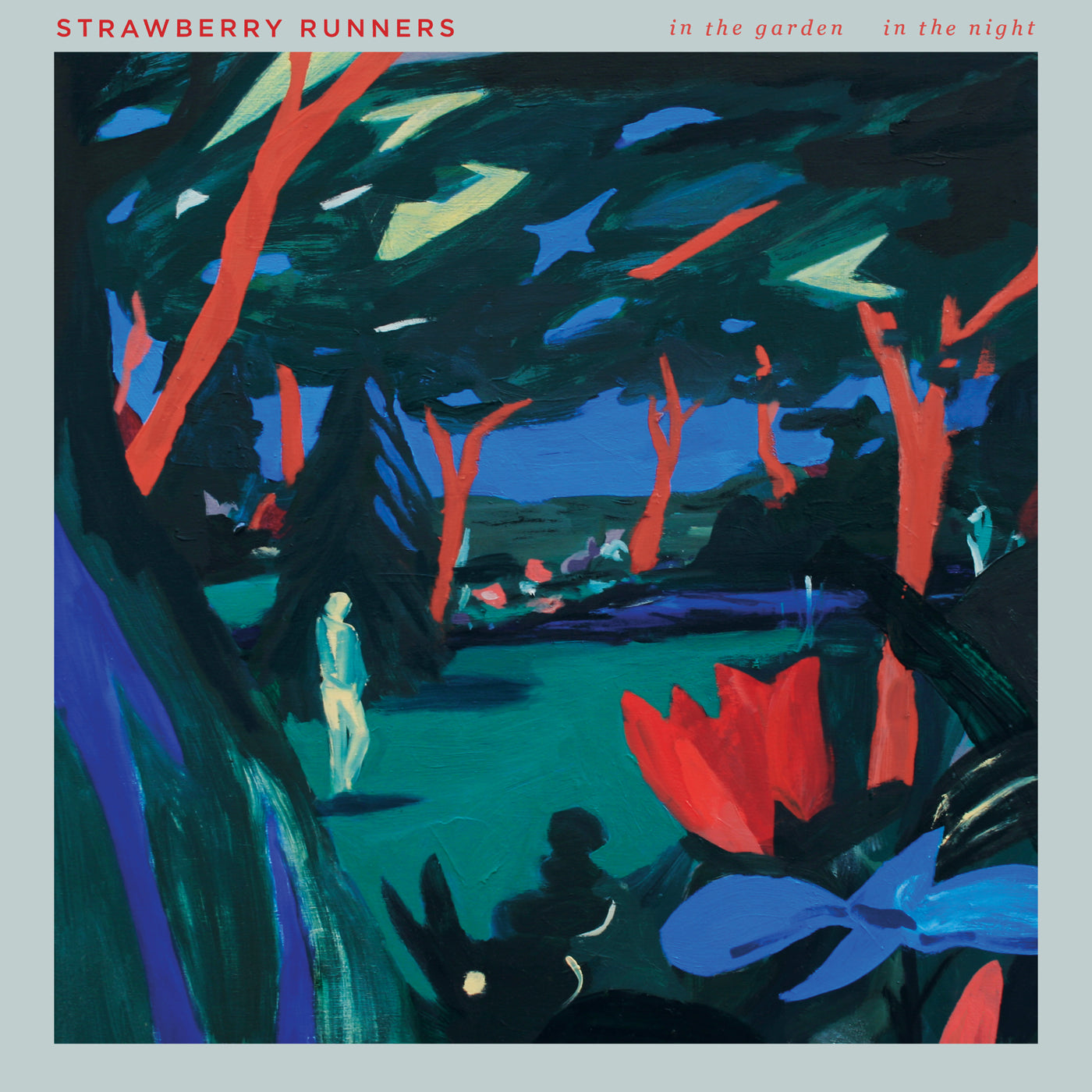 Strawberry Runners - In The Garden, In The Night | Vinyl