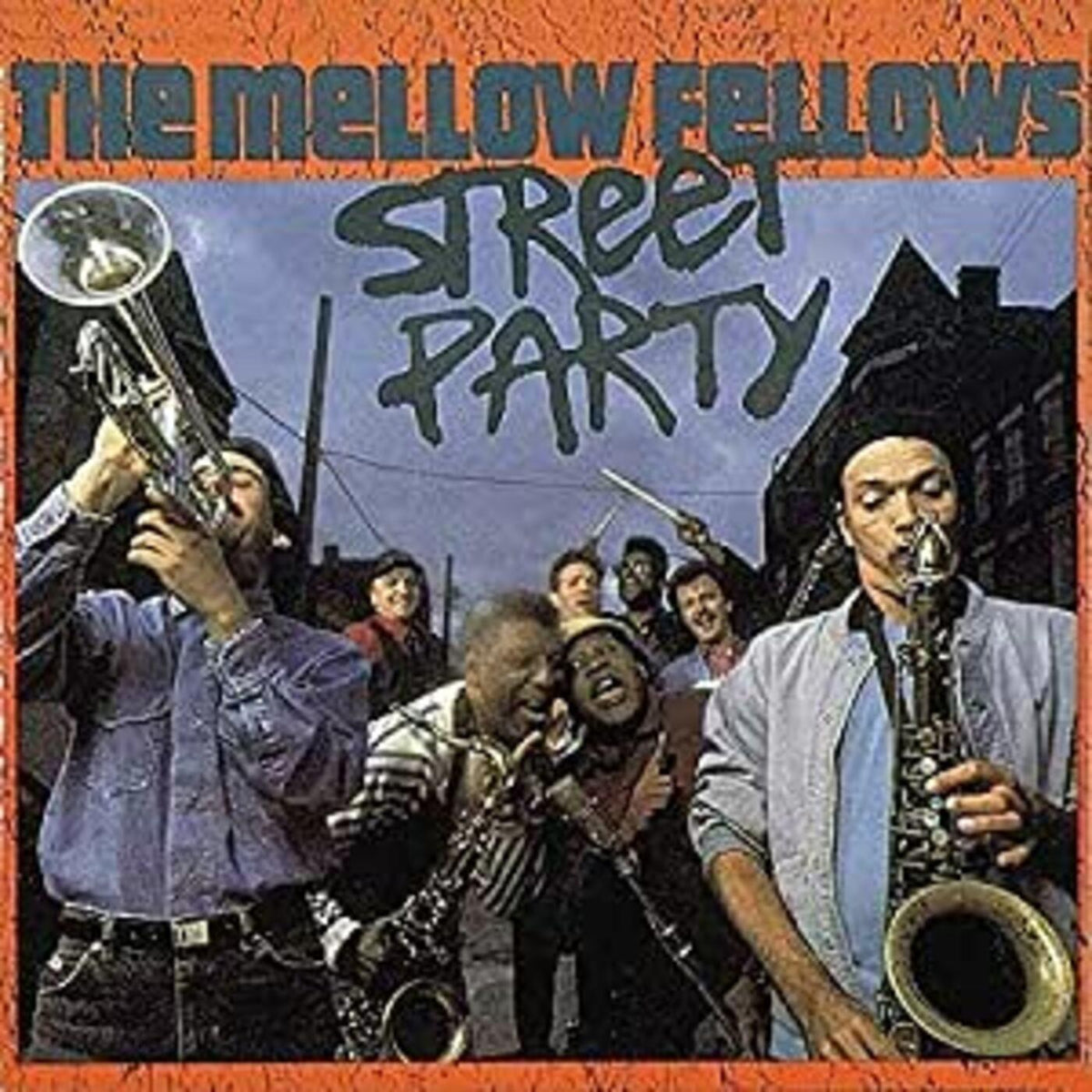 Mellow Fellows - Street Party | CD