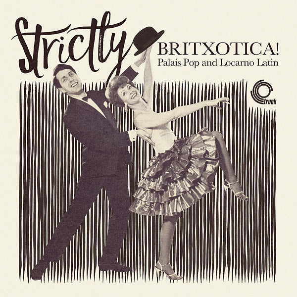 VA - Strictly Britxotica! Palais Pop And Locarno Latin | Vinyl