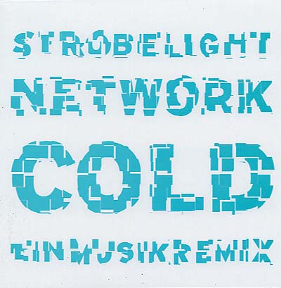 COLD - Strobelight Network (Einmusik Remix) | Vinyl