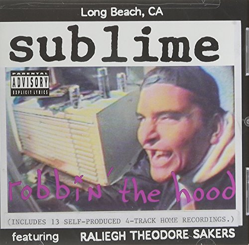 Sublime - Robbin' the Hood | CD