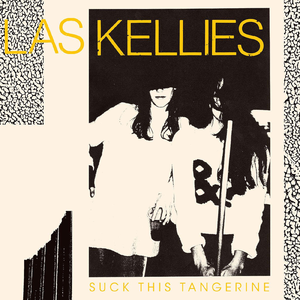 Las Kellies - Suck This Tangerine | CD