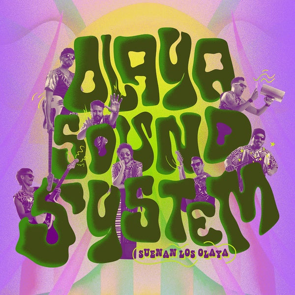 OLAYA SOUND SYSTEM - Suenan Los Olaya | Vinyl