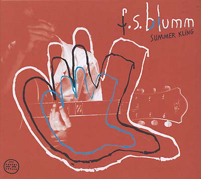 F.S.BLUMM - Summer Kling | CD