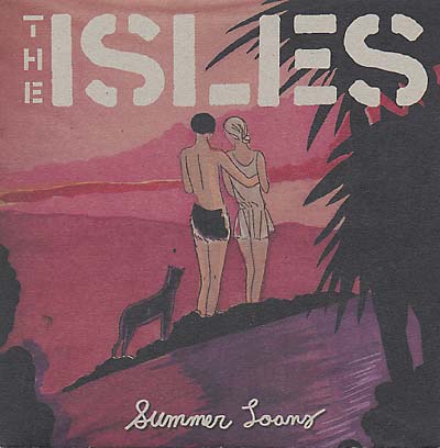 THE ISLES - Summer Loans | Vinyl