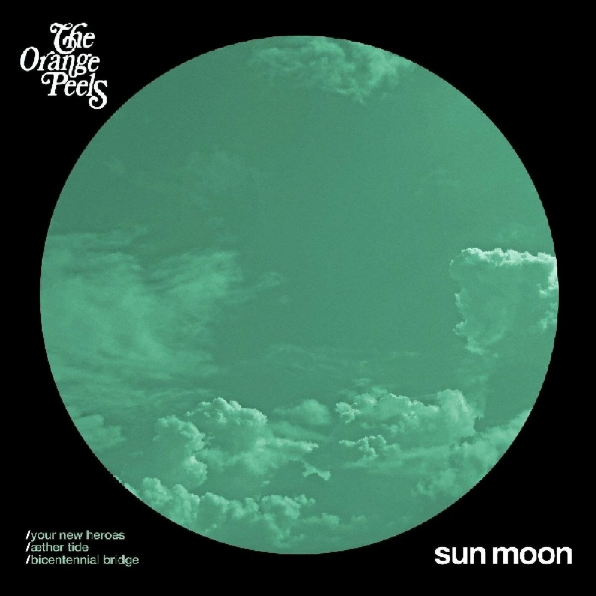 The Orange Peels - Sun Moon | Vinyl
