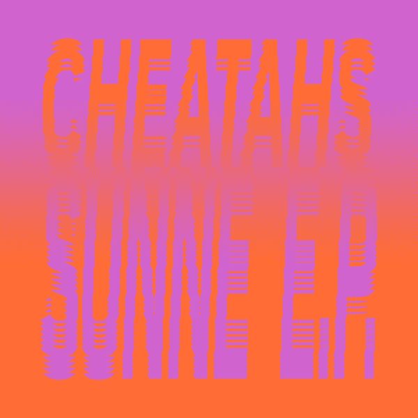 Cheatahs - Sunne EP - 12" | Vinyl