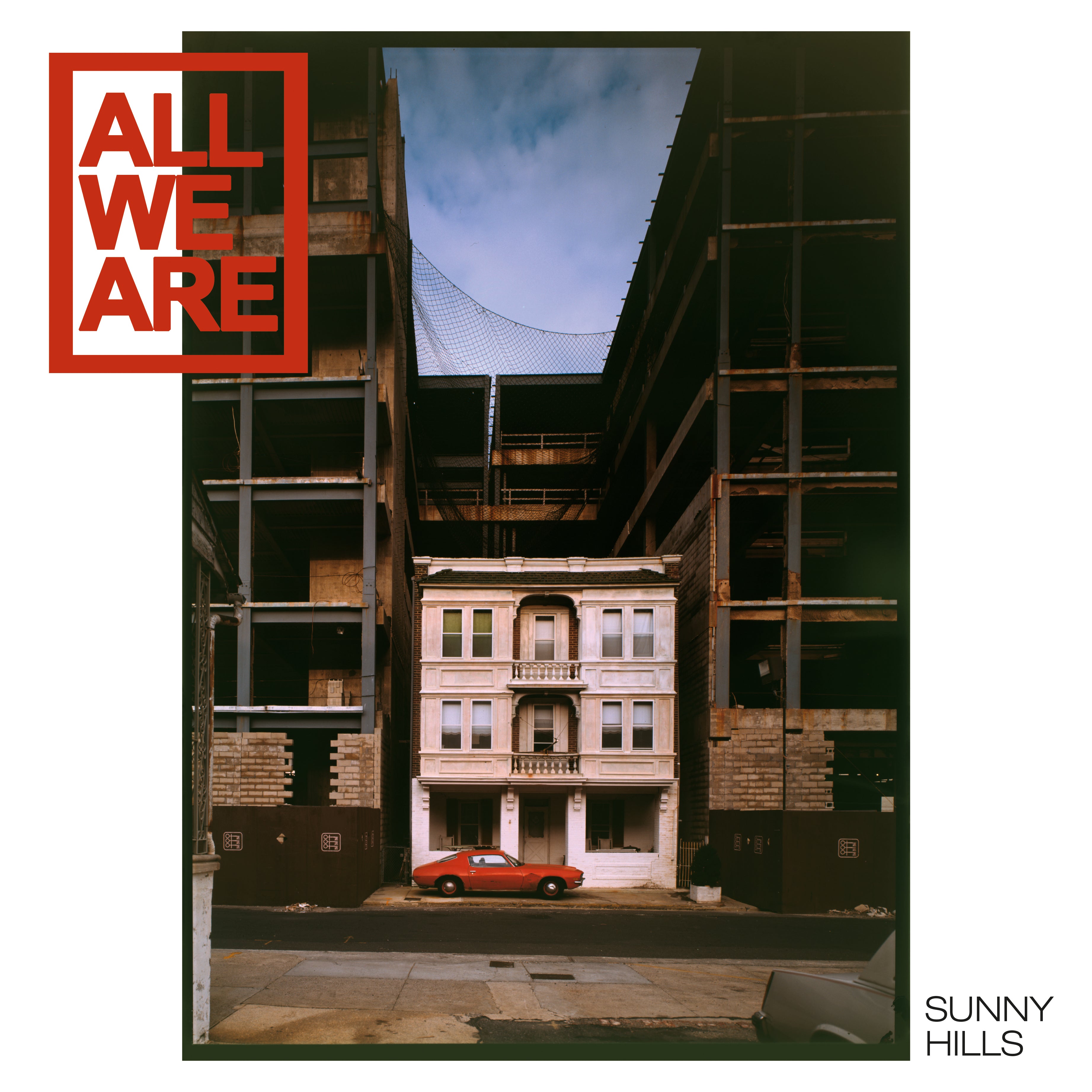 All We Are - Sunny Hills | Vinyl