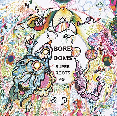 BOREDOMS - Super Roots 9 | CD