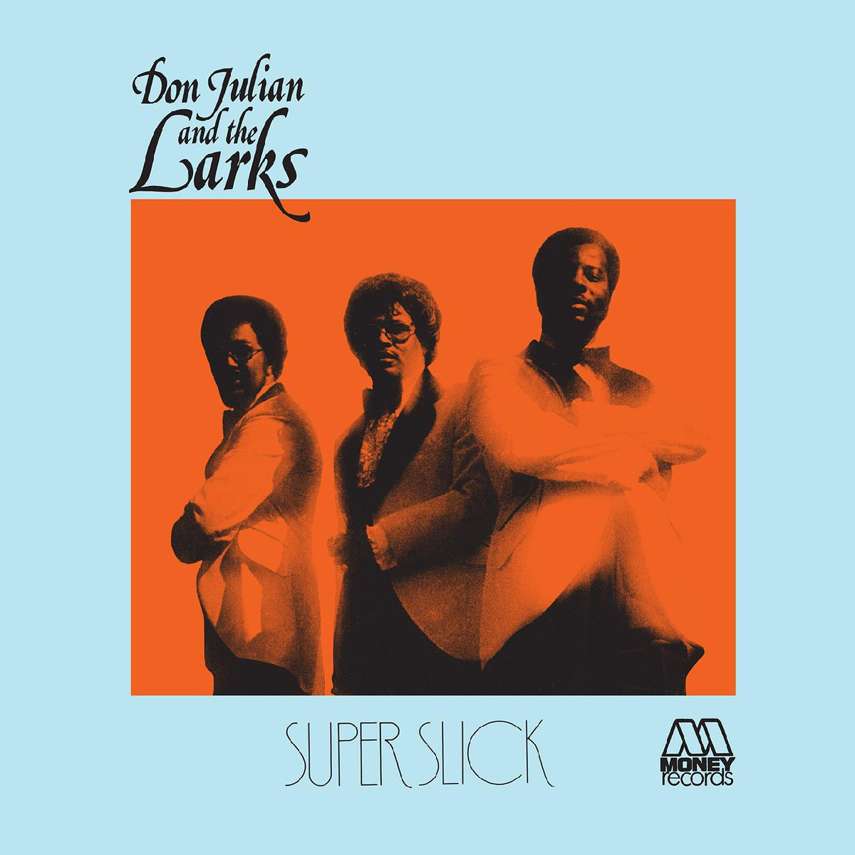 Don and The Larks Julian - Super Slick (BLUE VINYL) | Vinyl