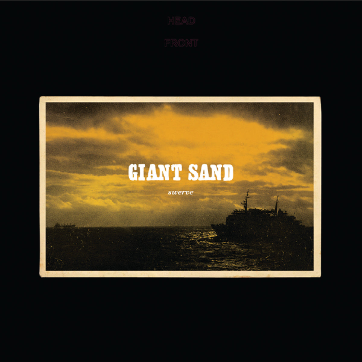 Giant Sand - Swerve (25th Anniversary Edition) | CD