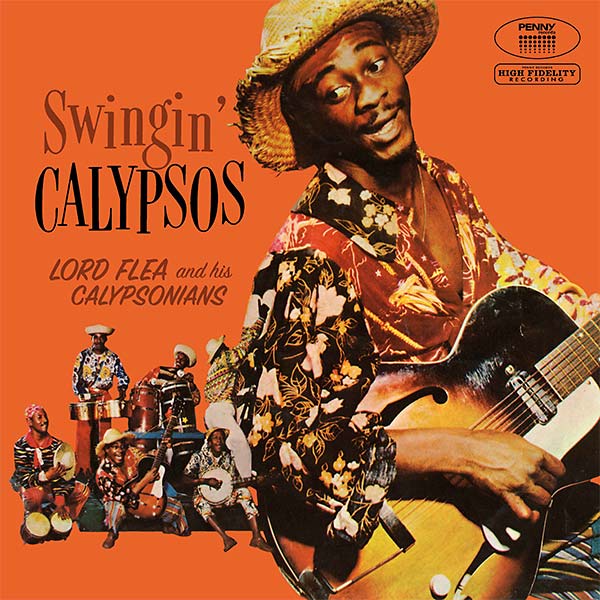 LORD FLEA & HIS CALYPSONIANS - Swingin' Calypsos | Vinyl