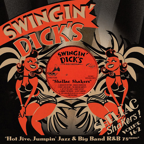 VA - Swingin' Dick's Shellac Shakers Vol. 1+2: Hot Jive, Jumpin' Jazz & Big Band R&B 78s | CD