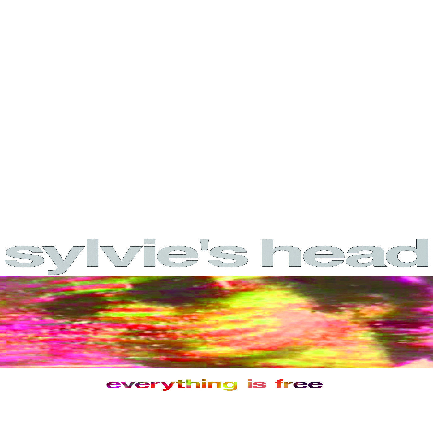 Sylvie'S Head - Everything Is Free (Natural Vinyl) | Vinyl