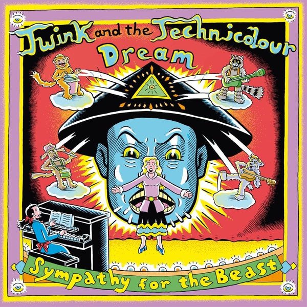 TWINK AND THE TECHNICOLOUR DREAM - Sympathy for the Beast: Songs from the Poems of Aleister Crowley | Vinyl